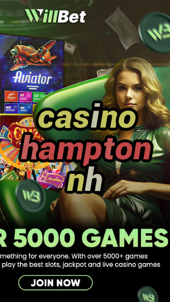 casino hampton nh-igamblinglist.com
